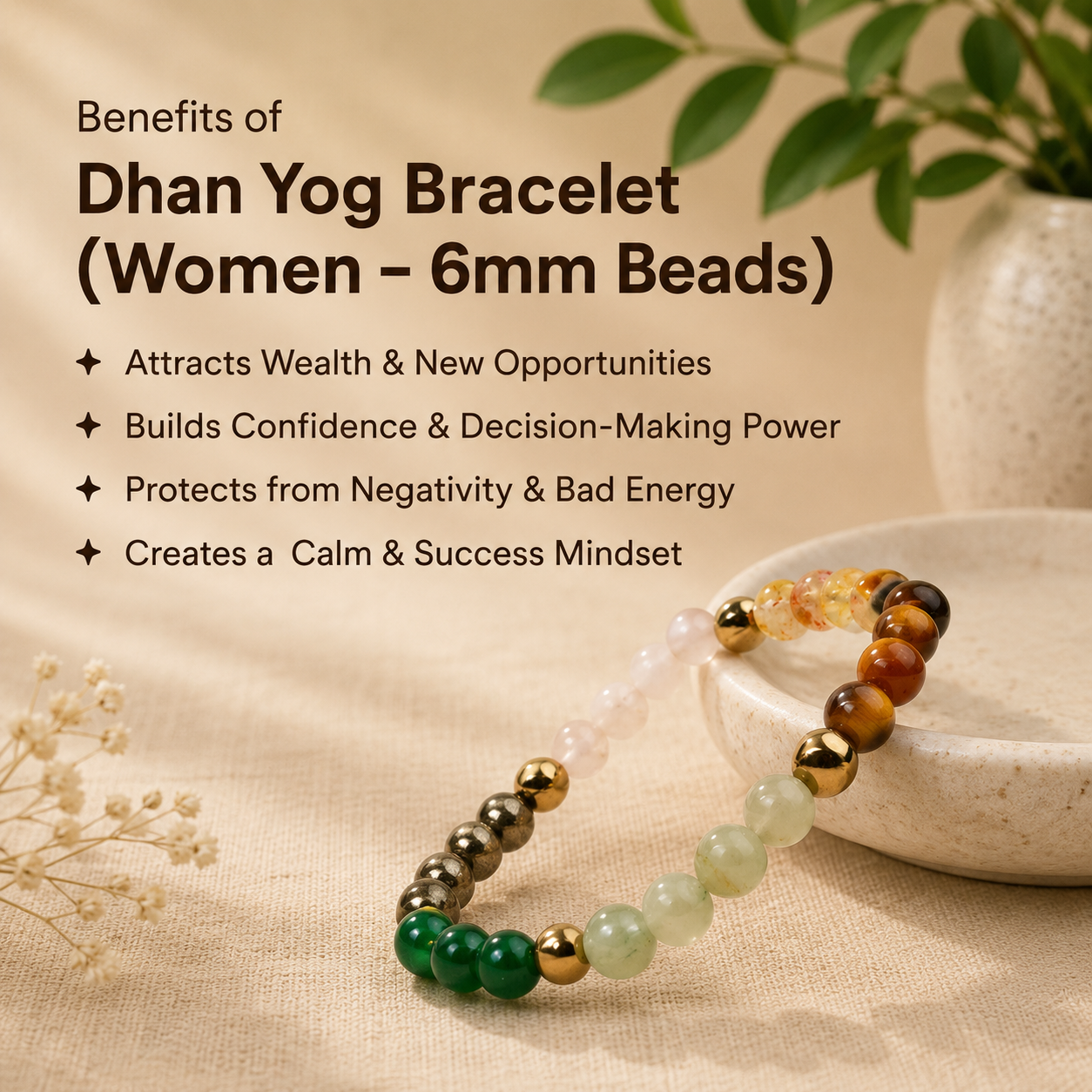 Dhan Yog Bracelet (Women - 6mm Beads)